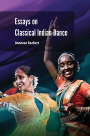Essays on Classical Indian Dance book cover