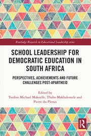 School Leadership for Democratic Education in South Africa: Perspectives, Achievements and Future Challenges Post-Apartheid book cover