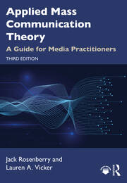 Applied Mass Communication Theory: A Guide for Media Practitioners book cover