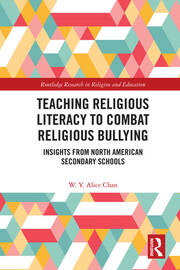 Teaching Religious Literacy to Combat Religious Bullying: Insights from North American Secondary Schools book cover