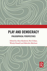 Play and Democracy: Philosophical Perspectives book cover