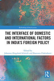 The Interface of Domestic and International Factors in India’s Foreign Policy book cover