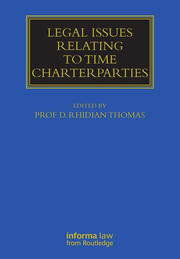 Legal Issues Relating to Time Charterparties book cover