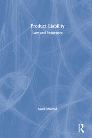 Product Liability: Law and Insurance book cover