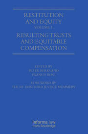 Restitution and Equity Volume 1: Resulting Trusts and Equitable Compensation book cover