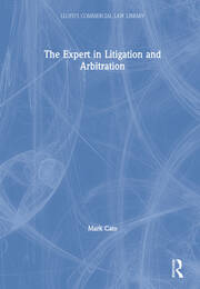 The Expert in Litigation and Arbitration book cover
