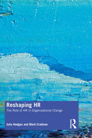 Reshaping HR: The Role of HR in Organizational Change book cover
