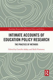 Intimate Accounts of Education Policy Research: The Practice of Methods book cover