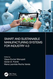 Smart and Sustainable Manufacturing Systems for Industry 4.0 book cover