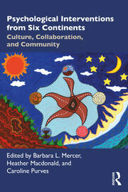 Psychological Interventions from Six Continents: Culture, Collaboration, and Community book cover