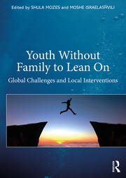 Youth Without Family to Lean On: Global Challenges and Local Interventions book cover