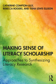 Making Sense of Literacy Scholarship: Approaches to Synthesizing Literacy Research book cover