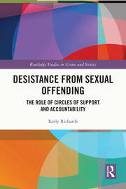 Desistance from Sexual Offending: The Role of Circles of Support and Accountability book cover