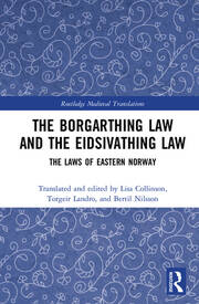The Borgarthing Law and the Eidsivathing Law: The Laws of Eastern Norway book cover