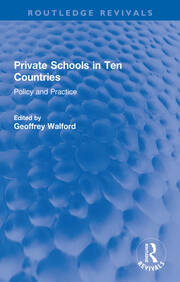 Private Schools in Ten Countries: Policy and Practice book cover