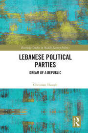 Lebanese Political Parties: Dream of a Republic book cover