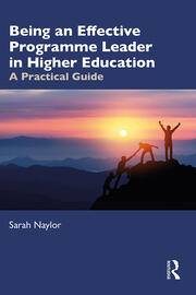 Being an Effective Programme Leader in Higher Education: A Practical Guide book cover