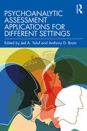 Psychoanalytic Assessment Applications for Different Settings book cover