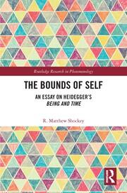 The Bounds of Self: An Essay on Heidegger's Being and Time book cover