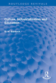 Culture, Industrialisation and Education book cover