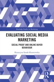 Evaluating Social Media Marketing: Social Proof and Online Buyer Behaviour book cover