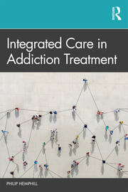 Integrated Care in Addiction Treatment book cover