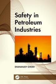 Safety in Petroleum Industries book cover