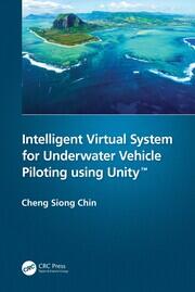Intelligent Virtual System for Underwater Vehicle Piloting using Unity™ book cover