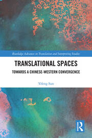 Translational Spaces: Towards a Chinese-Western Convergence book cover