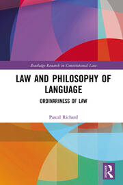 Law and Philosophy of Language: Ordinariness of Law book cover