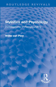 Stylistics and Psychology: Investigations of Foregrounding book cover
