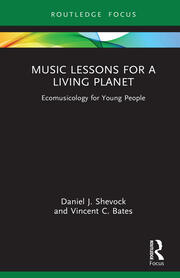 Music Lessons for a Living Planet: Ecomusicology for Young People book cover
