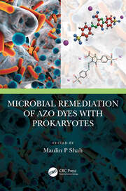 Microbial Remediation of Azo Dyes with Prokaryotes book cover