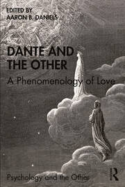 Dante and the Other: A Phenomenology of Love book cover