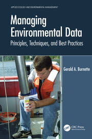 Managing Environmental Data: Principles, Techniques, and Best Practices book cover