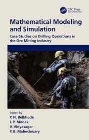 Mathematical Modeling and Simulation: Case Studies on Drilling Operations in the Ore Mining Industry book cover