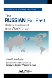 The Russian Far East: Strategic Development of the Workforce book cover