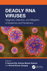Deadly RNA Viruses: Diagnosis, Detection, and Mitigation of Epidemics and Pandemics book cover
