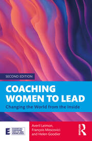 Coaching Women to Lead: Changing the World from the Inside book cover
