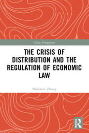 The Crisis of Distribution and the Regulation of Economic Law book cover