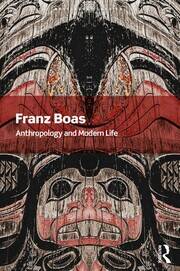Anthropology and Modern Life book cover