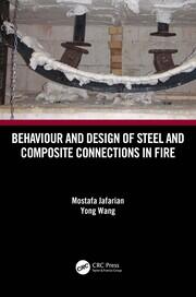 Behaviour and Design of Steel and Composite Connections in Fire book cover
