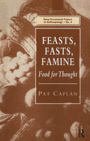Feasts, Fasts, Famine: Food for Thought book cover