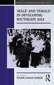 Male and Female in Developing South-East Asia book cover