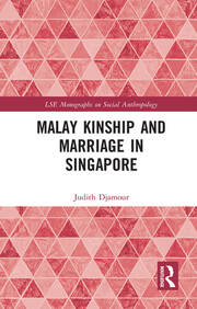 Malay Kinship and Marriage in Singapore book cover