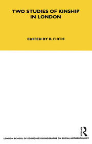 Two Studies of Kinship in London book cover