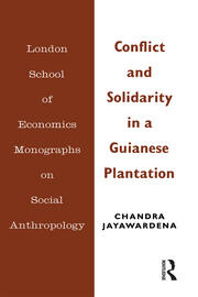 Conflict and Solidarity in a Guianese Plantation book cover