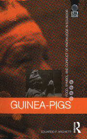 Guinea Pigs: Food, Symbol and Conflict of Knowledge in Ecuador book cover