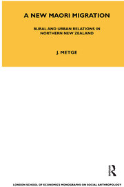 A New Maori Migration: Rural and Urban Relations in Northern New Zealand book cover