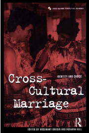 Cross-Cultural Marriage: Identity and Choice book cover